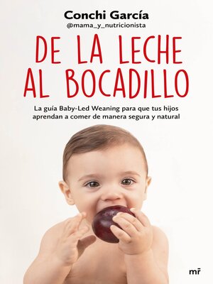 cover image of De la leche al bocadillo